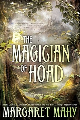 The Magician of Hoad by Margaret Mahy