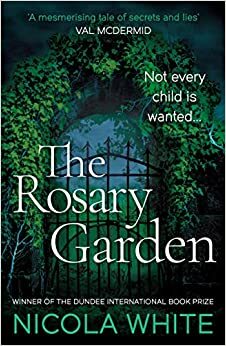 The Rosary Garden by Nicola White