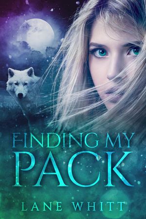 Finding My Pack by Lane Whitt