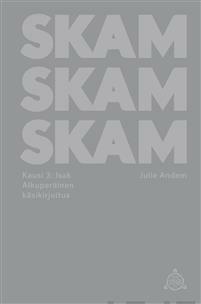 Skam Kausi 3: Isak by Julie Andem