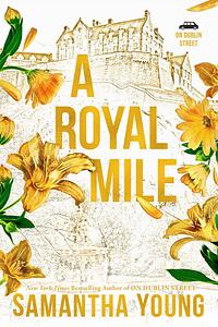 A Royal Mile by Samantha Young
