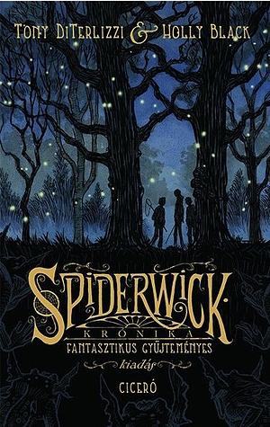 Spiderwick krónika by Tony DiTerlizzi, Holly Black