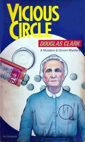 Vicious Circle by Douglas Clark