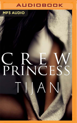 Crew Princess by Tijan