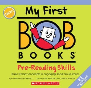 Pre-Reading Skills by Lynn Maslen Kertell, John R. Maslen, Sue Hendra