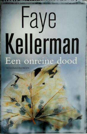 Een onreine dood by Faye Kellerman