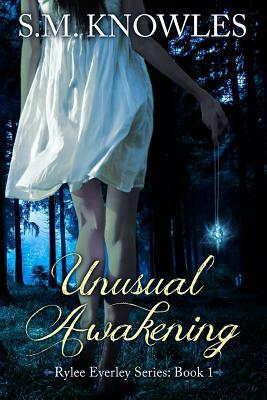 Unusual Awakening by S. M. Knowles