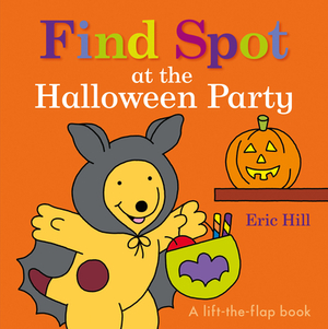 Find Spot at the Halloween Party by Eric Hill