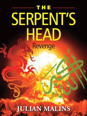 The Serpent's Head: Revenge by Julian Malins