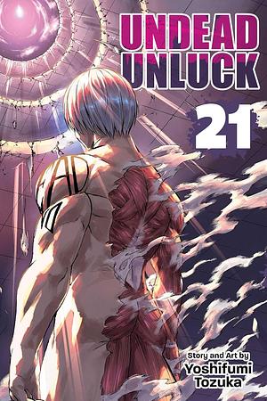 Undead Unluck, Vol. 21 by Yoshifumi Tozuka