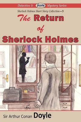 The Return of Sherlock Holmes by Arthur Conan Doyle