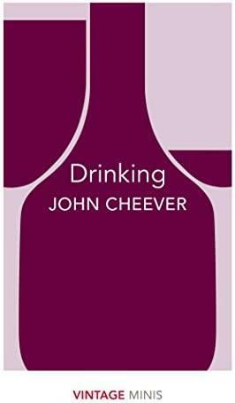 Drinking: Vintage Minis by John Cheever