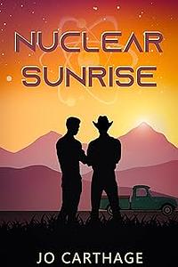 Nuclear Sunrise  by Jo Carthage