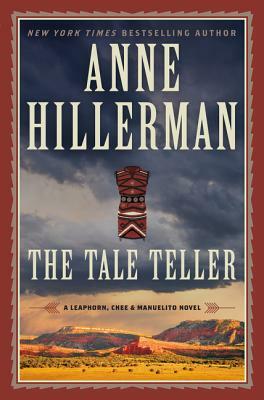 The Tale Teller by Anne Hillerman