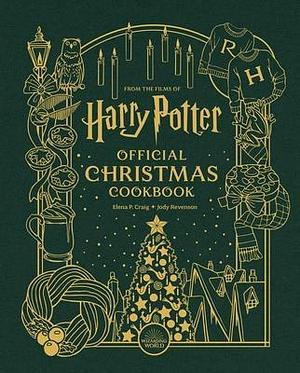 Harry Potter: Official Christmas Cookbook by Jody Revenson, Elena Craig