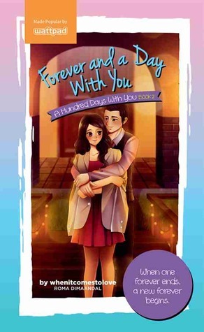 Forever and A Day With You by Roma Dimaandal, James John Andres