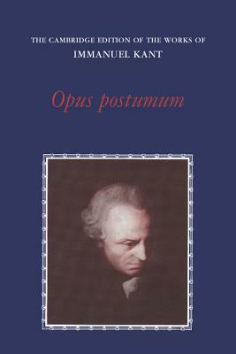 Opus Postumum by Immanuel Kant