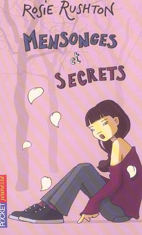 Mensonges et secrets by Rosie Rushton