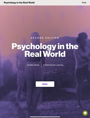 Psychology in the Real World by Jennifer Harper