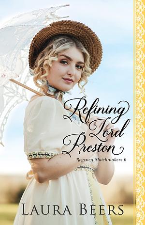 Refining Lord Preston by Laura Beers