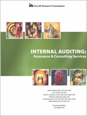 Internal Auditing: Assurance &amp; Consulting Services by Paul J. Sobel, Mark Salamasick, Kurt F. Reding, Sridhar Ramamoorti, Urton L. Anderson, Michael J. Head