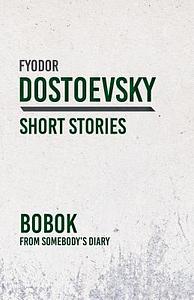 Bobok by Fyodor Dostoevsky