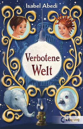 Verbotene Welt by Isabel Abedi