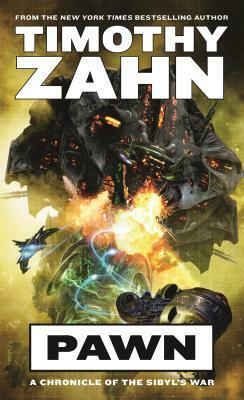 Pawn: A Chronicle of the Sibyl's War by Timothy Zahn