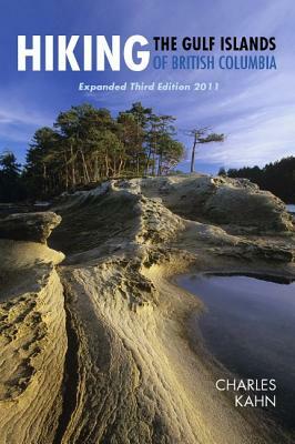 Hiking the Gulf Islands of British Columbia by Charles Kahn