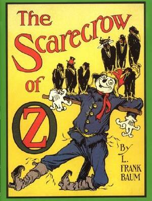 The Scarecrow of Oz by L. Frank Baum