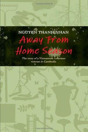 AWAY FROM HOME SEASON by Nguyễn Thành Nhân