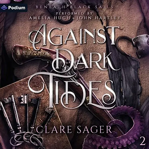 Against Dark Tides by Clare Sager