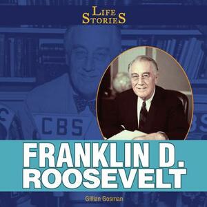 Franklin D. Roosevelt by Gillian Gosman