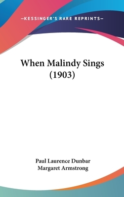 When Malindy Sings (1903) by Paul Laurence Dunbar