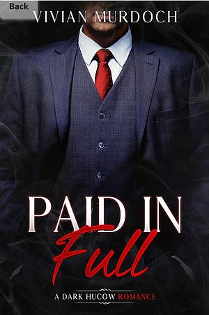 Paid in Full by Vivian Murdoch