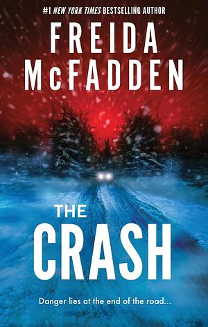 The Crash by Freida McFadden