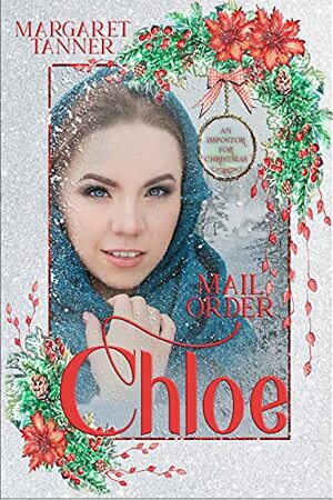 Mail Order Chloe by Margaret Tanner