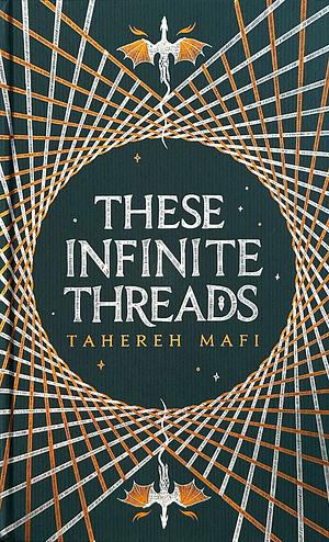 These Infinite Threads by Tahereh Mafi