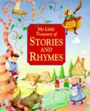 My Little Treasury of Stories and Rhymes by Nicola Baxter