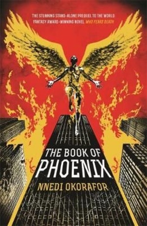 The Book of Phoenix by Nnedi Okorafor