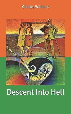 Descent Into Hell by Charles Williams