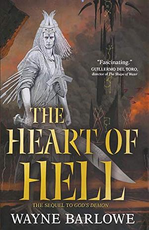 Heart of Hell by Wayne Barlowe