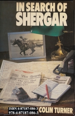 In Search of Shergar by Colin Turner
