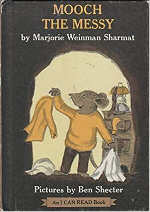 Mooch the Messy by Marjorie Weinman Sharmat