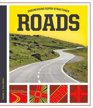 Roads by Paige V. Polinsky