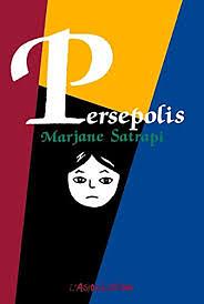 Persepolis, Volume 1 by Marjane Satrapi