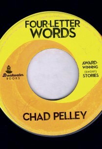Four-Letter Words by Chad Pelley