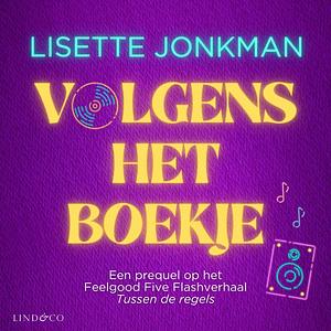 Volgens het boekje  by Lisette Jonkman