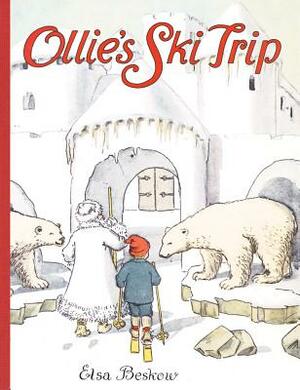 Ollie's Ski Trip by Elsa Beskow