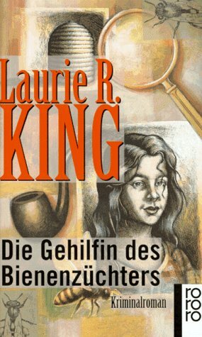 Die Gehilfin des Bienenzüchters by Laurie R. King